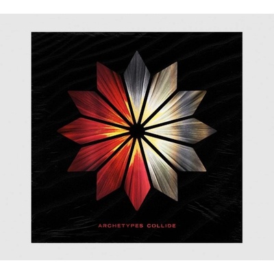 ARCHETYPES COLLIDE - ARCHETYPES COLLIDE LP