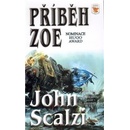 Knihy Příběh Zoe - John Scalzi