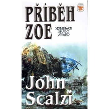 Příběh Zoe - John Scalzi