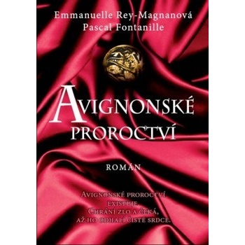 Avignonské proroctví Emmanuelle Rey-Magnan, Fontanille Pascal