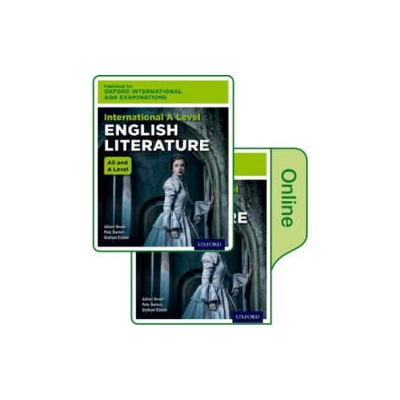 Oxford International AQA Examinations: International A Level English Literature: Print and Online Textbook Pack | Adrian Beard