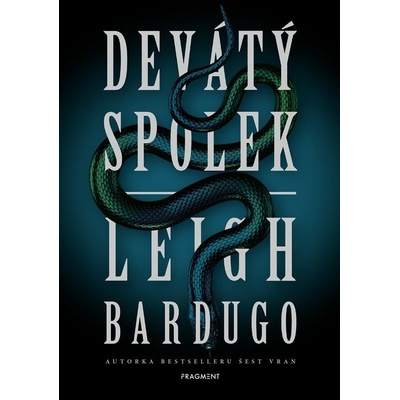 Devátý spolek - Leigh Bardugo