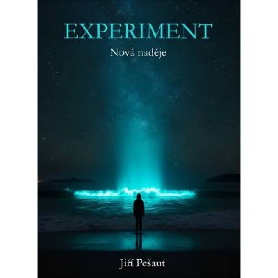 Experiment Nová naděje – Jiří Pešaut