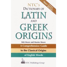 Ntc's Dictionary of Latin and Greek Origins Moore RobertPaperback