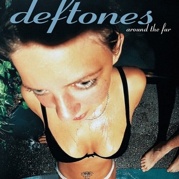 Deftones - Around The Fur (LP) (93624957805)