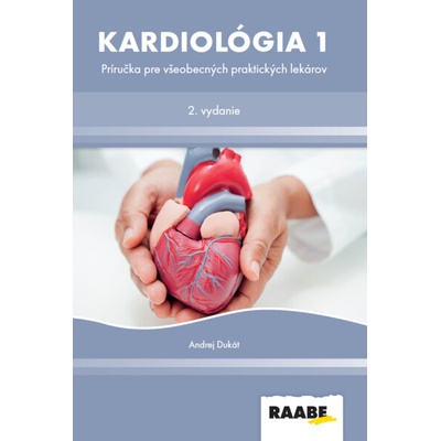 Kardiológia 1 - Dukát Andrej, MUDr.