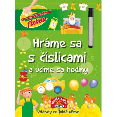 Hráme sa s číslicami a učíme sa hodiny