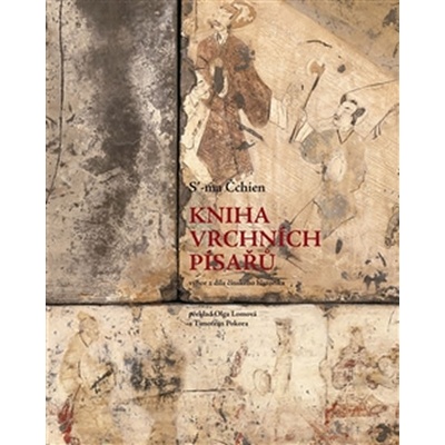 Kniha vrchních písařů - S’-ma Čchien