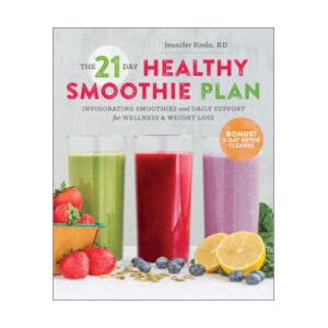 21 Day Healthy Smoothie Plan | Jennifer Koslo (ISBN: 9781623155292)