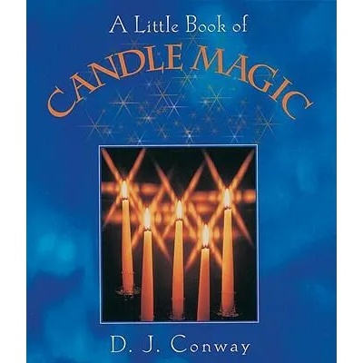 Little Book of Candle Magic | D. J. Conway