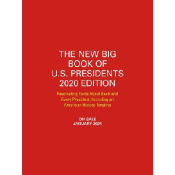 New Big Book of U. S. Presidents 2020 Edition