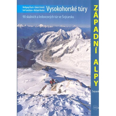 Západní Alpy - Vysokohorské túry
