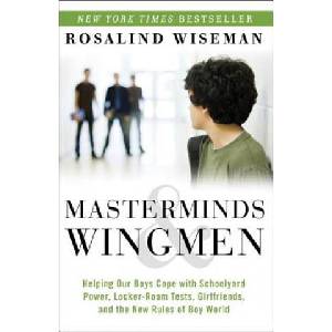 Masterminds & Wingmen | Rosalind Wiseman (ISBN: 9780307986689)