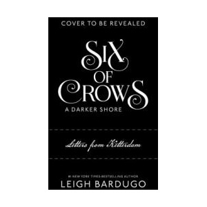 Six of Crows: A Darker Shore (2026)