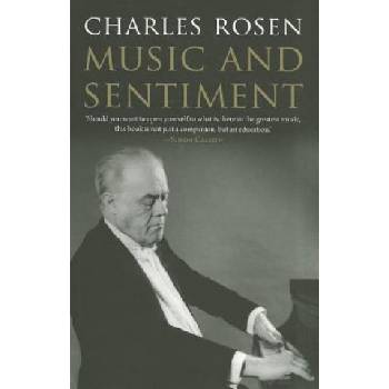 Music and Sentiment | Charles Rosen
