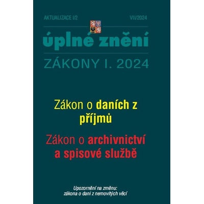 Aktualizace I/2 / 2024 - o daních z příjmů, o archivnictví a spisové službě - Poradce s.r.o.