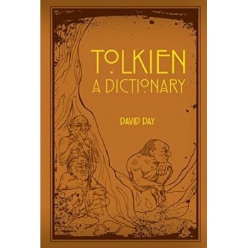 Tolkien: A Dictionary