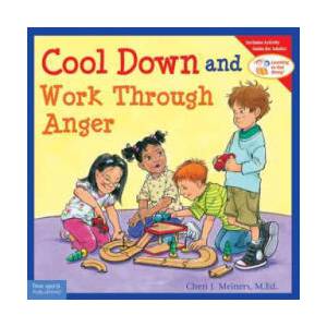 Cool Down and Work Through Anger | Cheri J. Meiners (ISBN: 9781575423463)