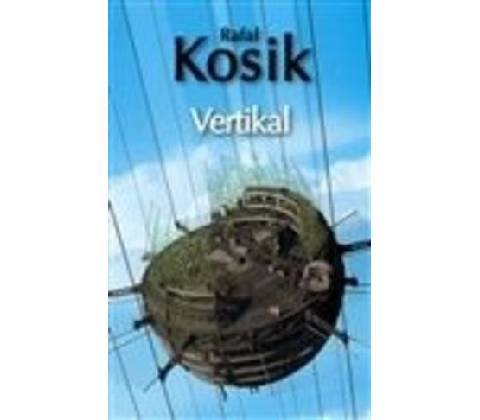 Vertikal - Rafał Kosik