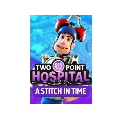 SEGA Two Point Hospital A Stitch in Time DLC (PC)