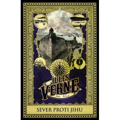 Sever proti Jihu - Jules Verne