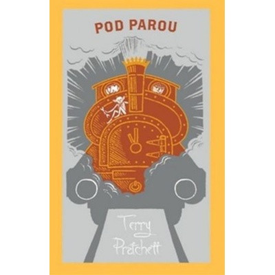 Pod parou - limitovaná edice - Terry Pratchett