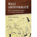 Malí aristokraté