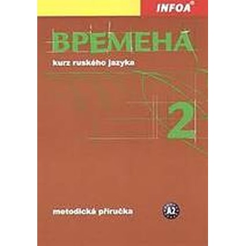 Времена Vremena 2 metodická příručka