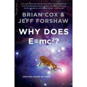 Why Does E=mc2? (2010)