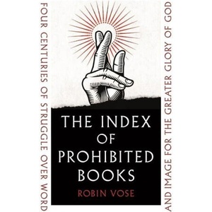 Index of Prohibited Books (ISBN: 9781789146578)