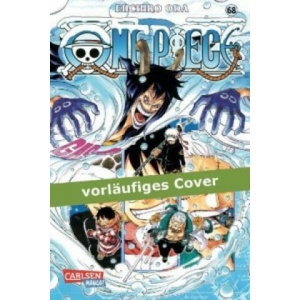One Piece 68 | Eiichiro Oda, Antje Bockel (ISBN: 9783551763686)