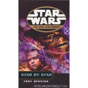 Star Wars: The New Jedi Order - Star By Star | Troy Denning (2002)
