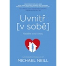 Uvnitř v sobě Michael Neill