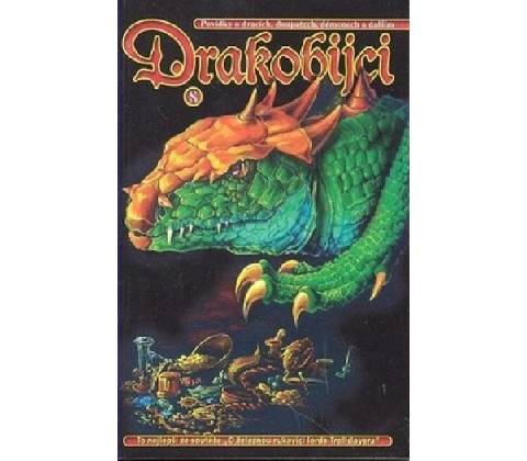Drakobijci 8.