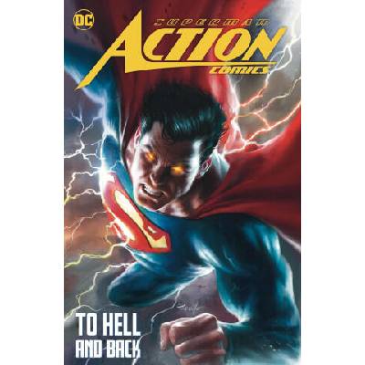 Superman: Action Comics Vol. 2: To Hell and Back