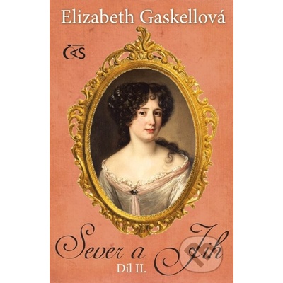 Sever a Jih. 2. díl - Elizabeth Gaskellová