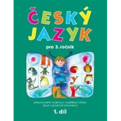 Český jazyk pro 3.ročník Hana Mikulenková