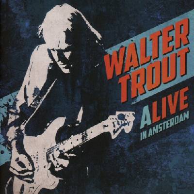 TROUT, WALTER - ALIVE IN AMSTERDAM CD