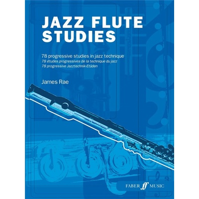James Rae: Jazz Flute Studies