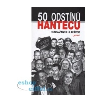 50 odstínů hantecu