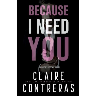 Claire contreras Because I Need You | Claire Contreras