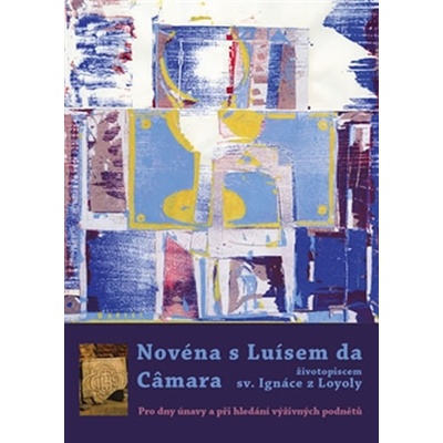 Novéna s Luísem da Câmara, životopiscem sv. Ignáce z Loyoly