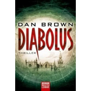 Diabolus | Dan Brown, Peter A. Schmidt (ISBN: 9783404175031)