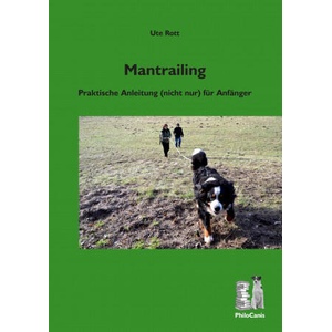 Mantrailing | Ute Rott, PhiloCanis Verlag (2017)