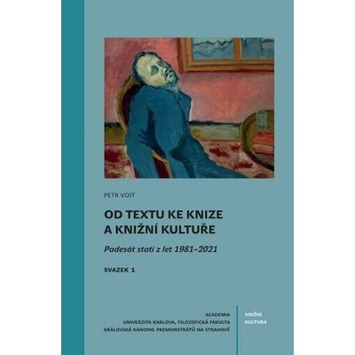 Od textu ke knize a knižní kultuře - Petr Voit