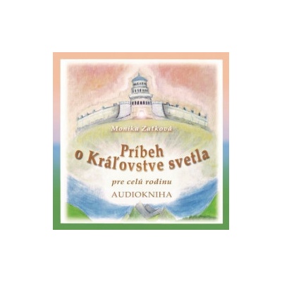 Príbeh o Kráľovstve svetla