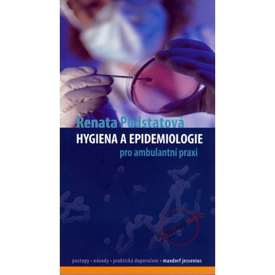 Hygiena a epidemiologie pro ambulantní praxi