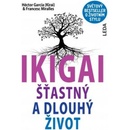 IKIGAI - Šťastný a dlouhý život