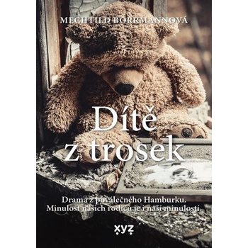 Dítě z trosek