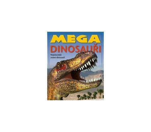 Mega dinosauři